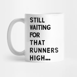 Funny Running Quotes Mug